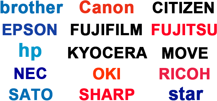 brother, Canon, CITIZEN, EPSON, FUJIFILM, FUJITSU, hp, Kyocera, MOVE, NEC, OKI, RICOH, SATO, SHARP, STAR